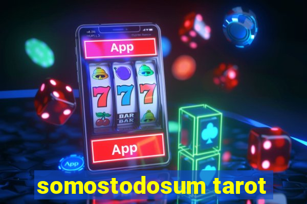 somostodosum tarot